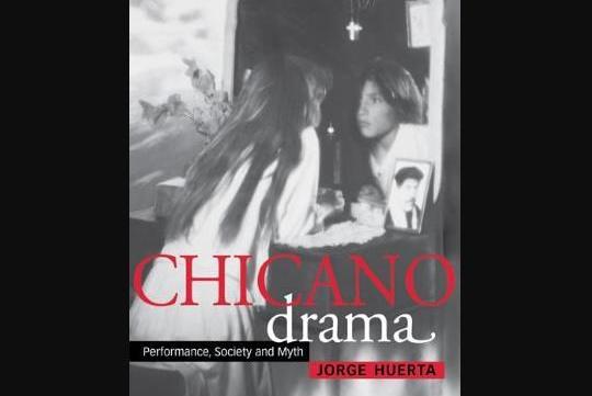 Chicano Drama Chicano Drama
