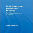 South Korea Under Compressed Modernity South Korea Under Compressed Modernity