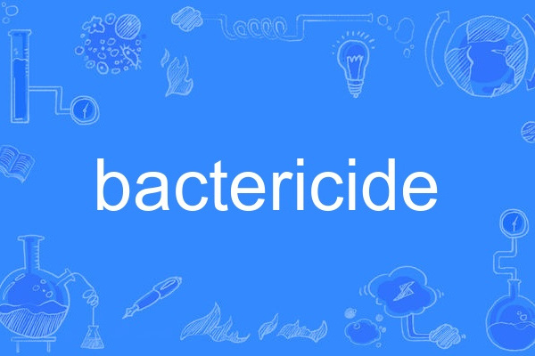 bactericide bactericide