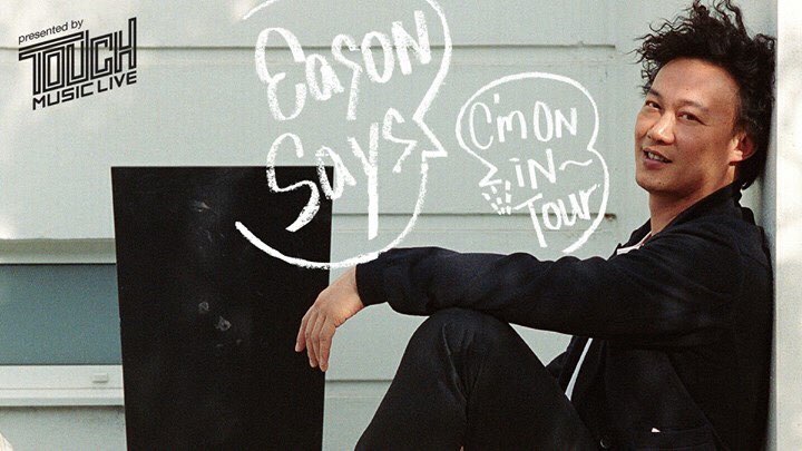 Eason says C\x27mon in~ Tour