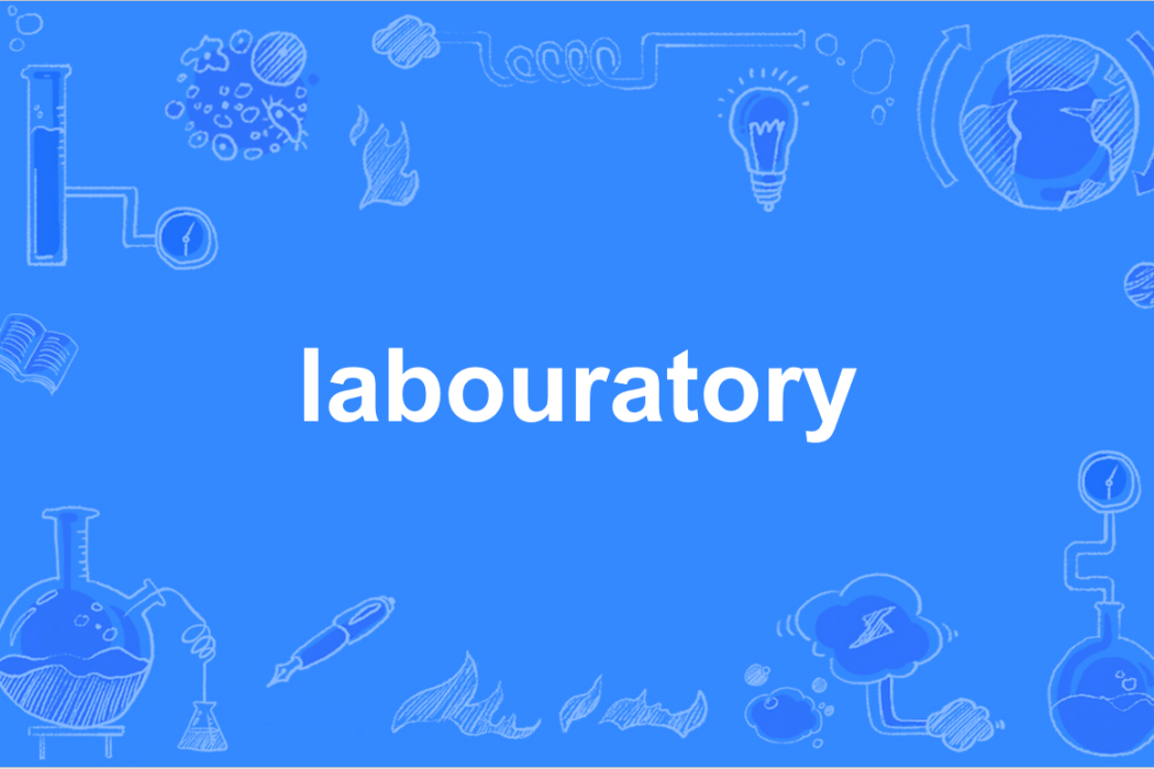 labouratory labouratory