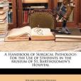 A Handbook of Surgical Pathology A Handbook of Surgical Pathology