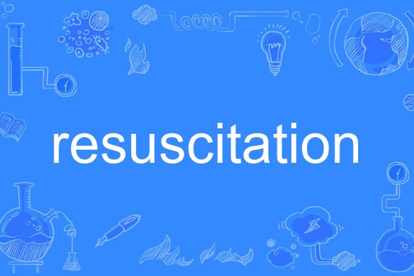 resuscitation resuscitation