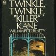 Twinkle, Twinkle, \x22Killer\x22 Kane Twinkle, Twinkle, \x22Killer\x22 Kane