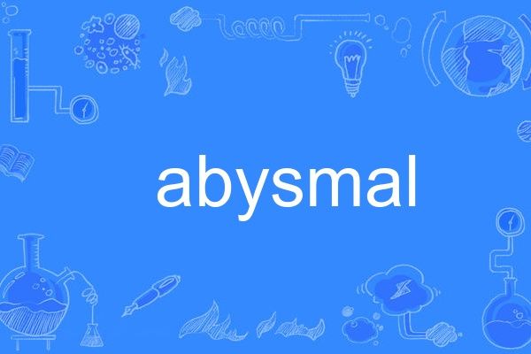 abysmal abysmal