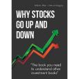 Why Stocks Go Up and Down, 4E Why Stocks Go Up and Down, 4E