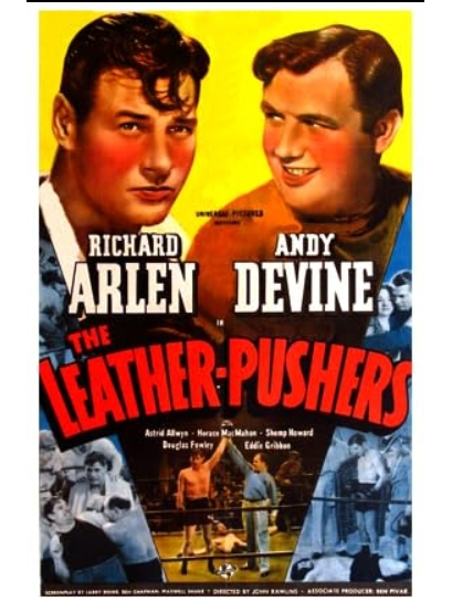 The Leather Pushers(美國1940年John Rawlins執導的電影) The Leather Pushers(美國1940年John Rawlins執導的電影)