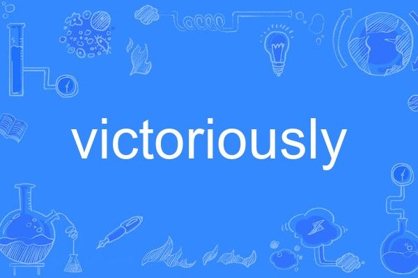 victoriously victoriously