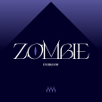 ZOMBIE(2024年EVERGLOW演唱歌曲) ZOMBIE(2024年EVERGLOW演唱歌曲)