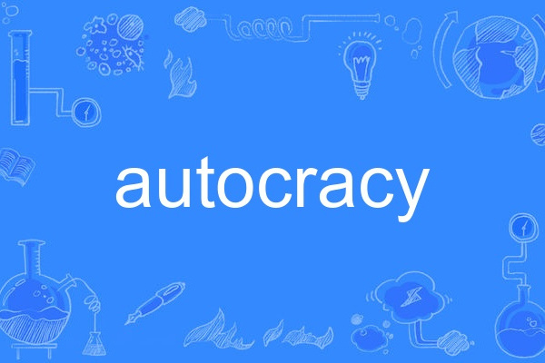 autocracy autocracy