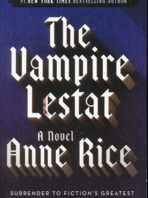 The Vampire Lestat The Vampire Lestat