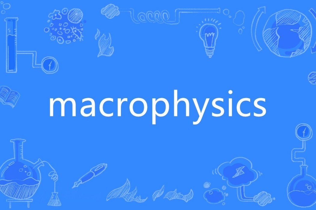 macrophysics macrophysics