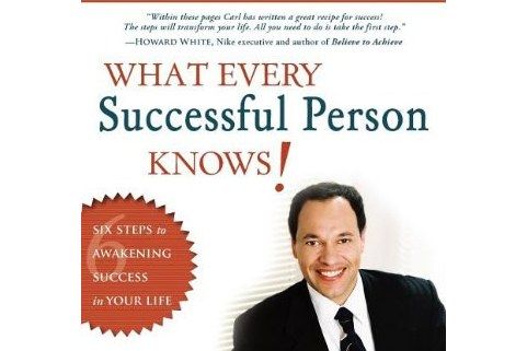 What Every Successful Person Knows! What Every Successful Person Knows!