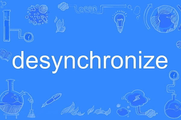 desynchronize desynchronize