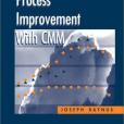 Software Process Improvement with CMM Software Process Improvement with CMM