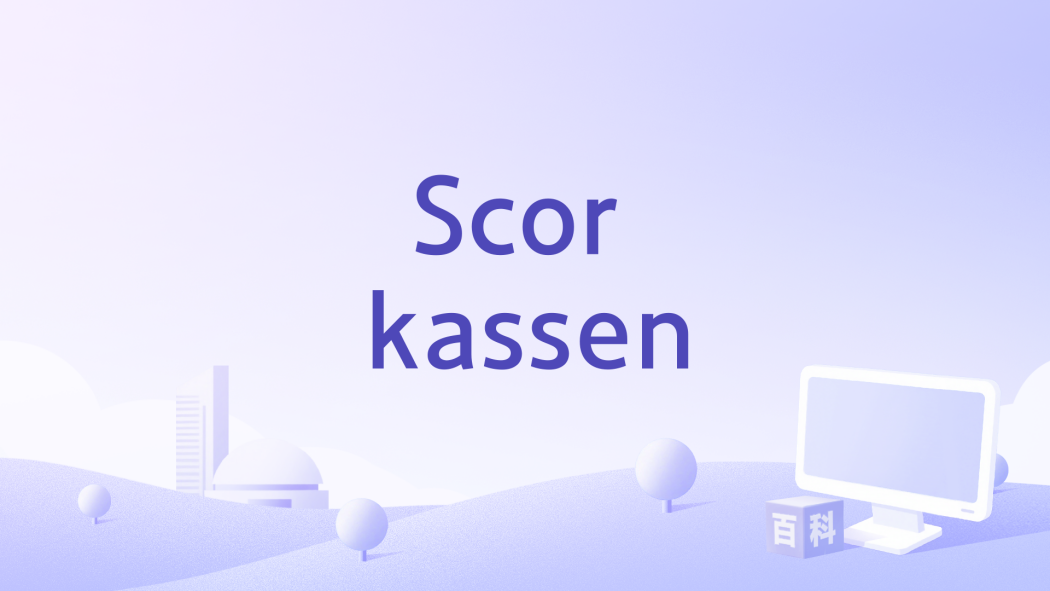 Scor kassen Scor kassen