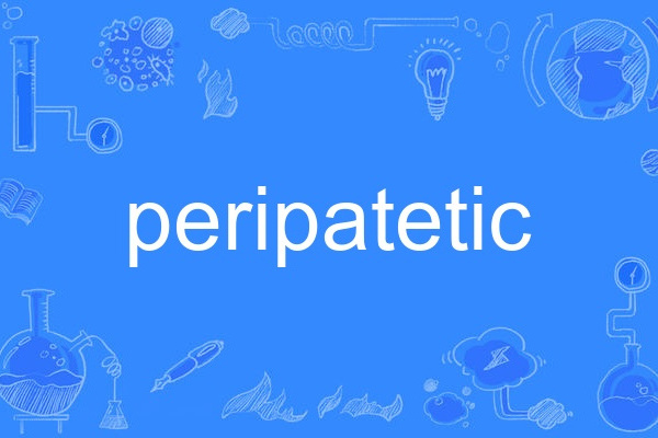 peripatetic peripatetic