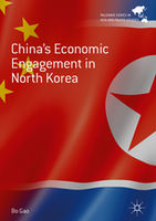 China\x27s Economic Engagement in North Korea