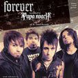 forever(Papa Roach樂隊演唱歌曲)