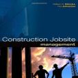Construction Jobsite Management Construction Jobsite Management
