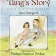 Grandfather Tang\x27s Story Grandfather Tang\x27s Story