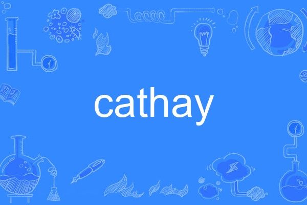cathay cathay