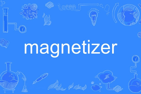 Magnetizer