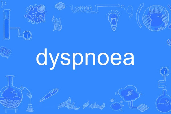 dyspnoea dyspnoea