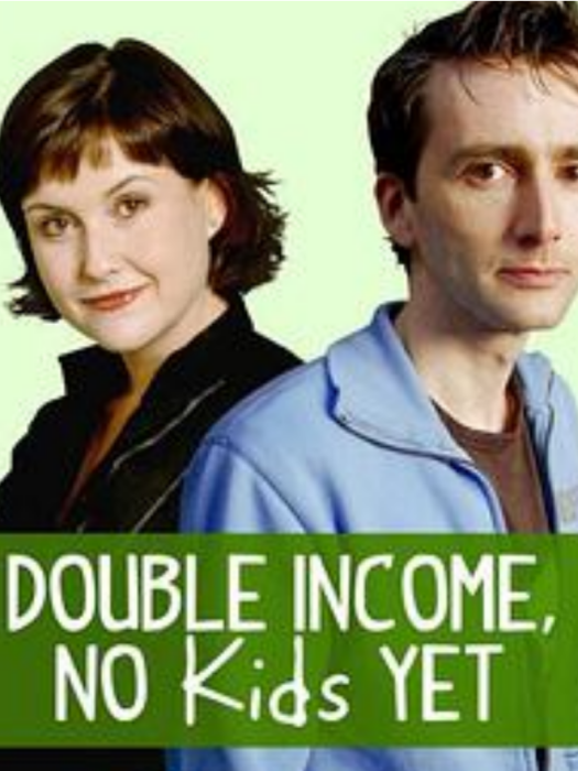 Double Income, No Kids Yet Double Income, No Kids Yet