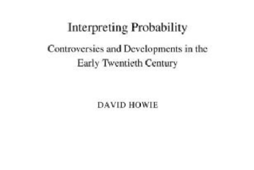Interpreting Probability Interpreting Probability