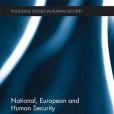 National, European and Human Security National, European and Human Security