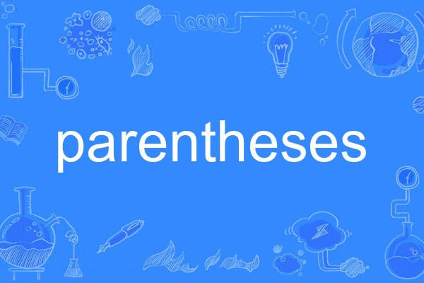 parentheses parentheses
