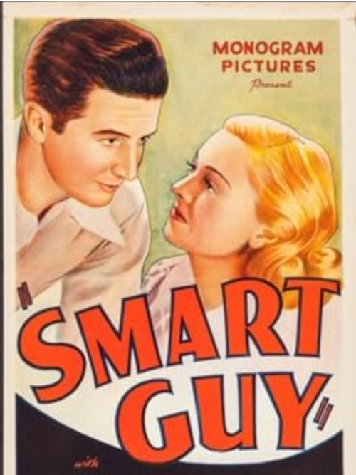 Smart Guy(美國1943年Lambert Hillyer執導的電影) Smart Guy(美國1943年Lambert Hillyer執導的電影)