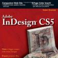 Adobe Indesign CS5 Bible Adobe Indesign CS5 Bible