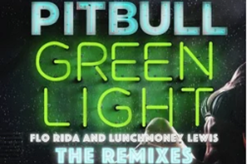 Greenlight(Pitbull演唱的歌曲) Greenlight(Pitbull演唱的歌曲)