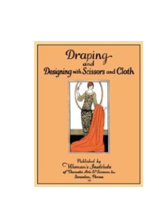 Draping and Designing with Scissors and Cloth Draping and Designing with Scissors and Cloth