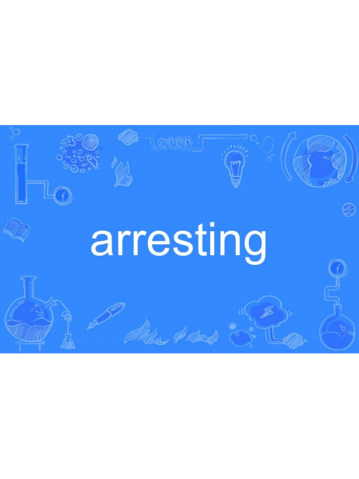 arresting arresting