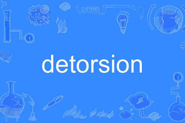detorsion detorsion