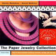 The Paper Jewelry Collection