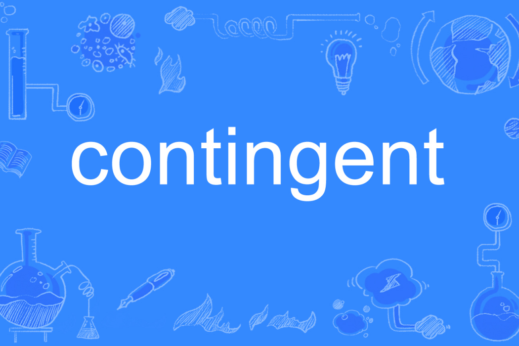 contingent contingent