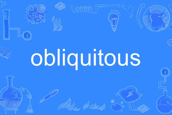 obliquitous