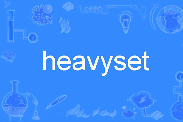 heavyset heavyset