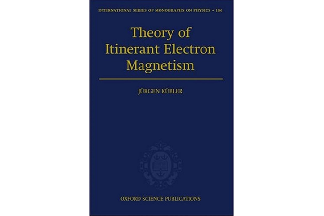 Theory of Itinerant Electron Magnetism Theory of Itinerant Electron Magnetism