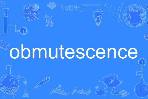 obmutescence obmutescence
