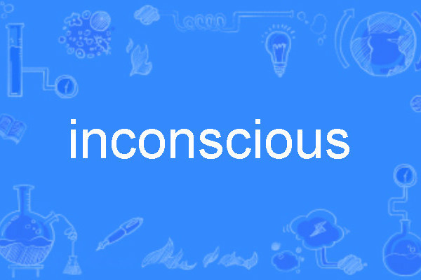 inconscient inconscient