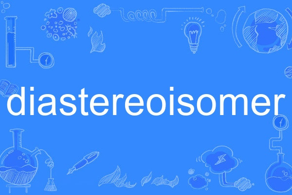 diastereoisomer diastereoisomer