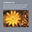 Symbian OS(2011年Books LLC, Wiki Series出版的圖書) Symbian OS(2011年Books LLC, Wiki Series出版的圖書)