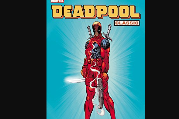 Deadpool Classic, Vol. 1 Deadpool Classic, Vol. 1
