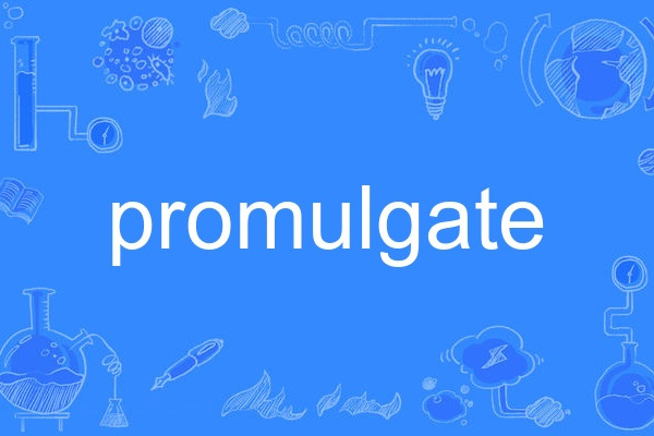 promulgate promulgate