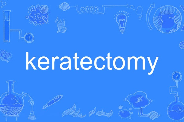 keratectomy keratectomy